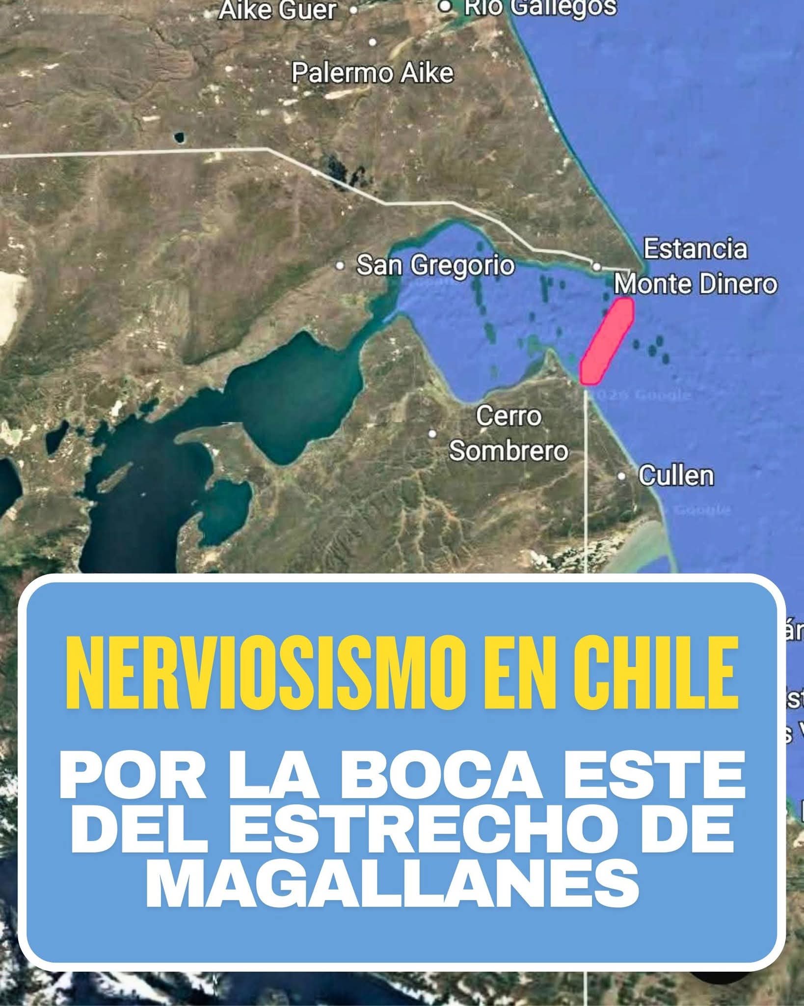 Nerviosismo en Chile por la boca este del Estrecho de Magallanes