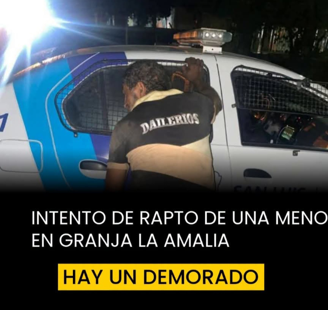 INTENTO DE RAPTO EN SAN LUIS CAPITAL