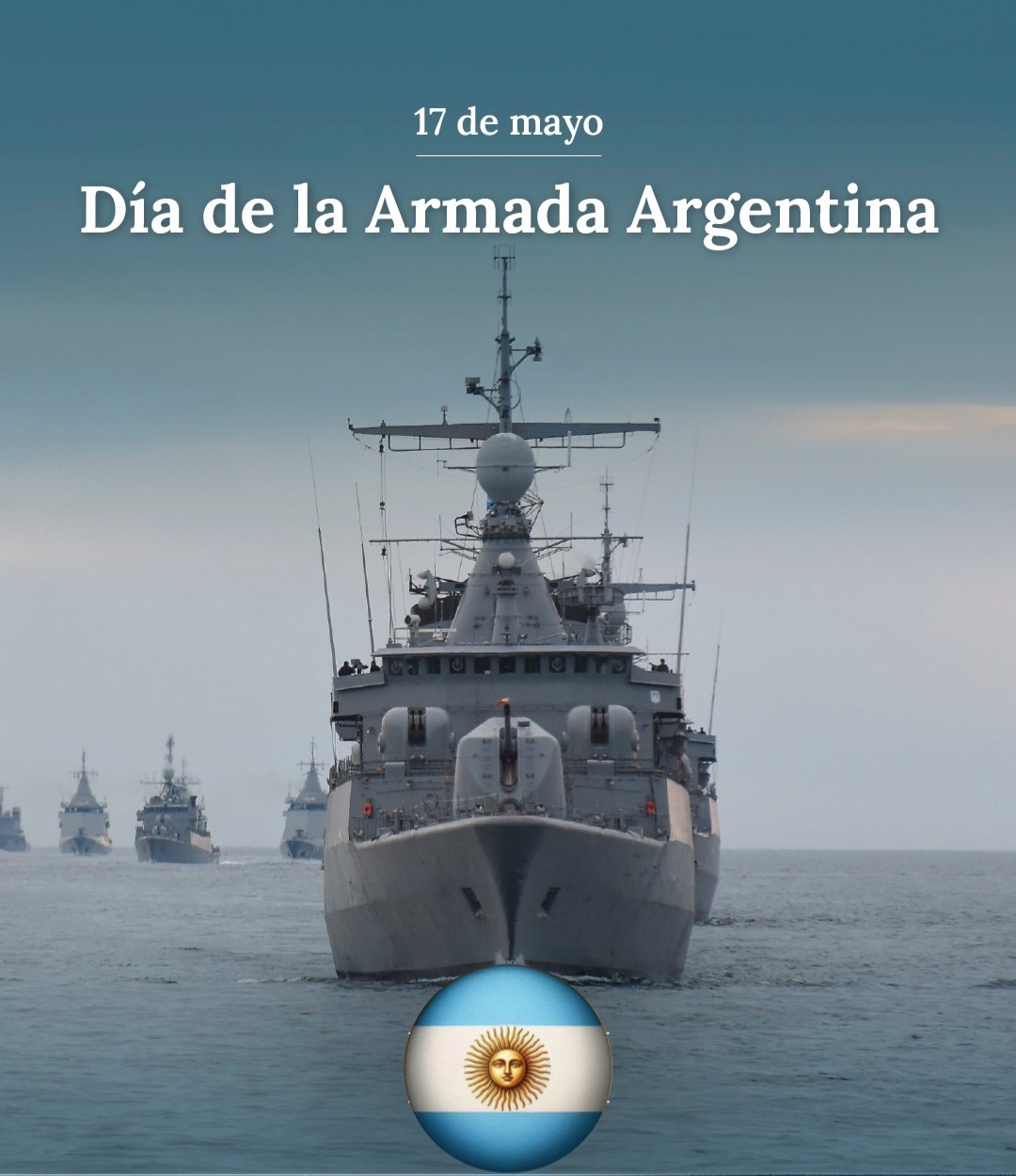 17 de Mayo: Día de la Armada Argentina
