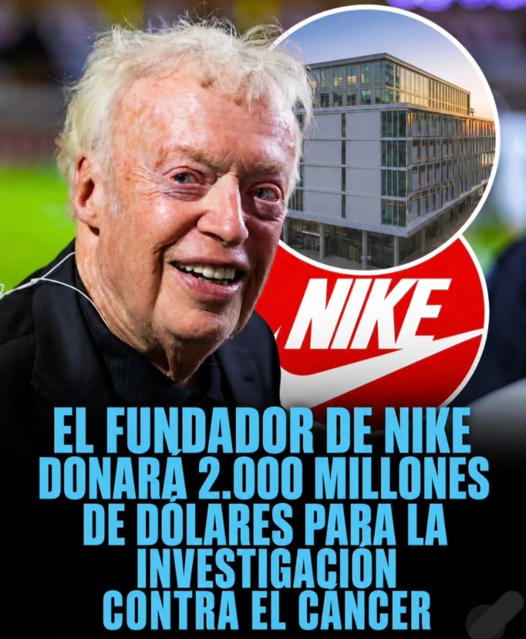 El fundador de Nike donará 2.000 millones de dólares para la investigación contra el cáncer
