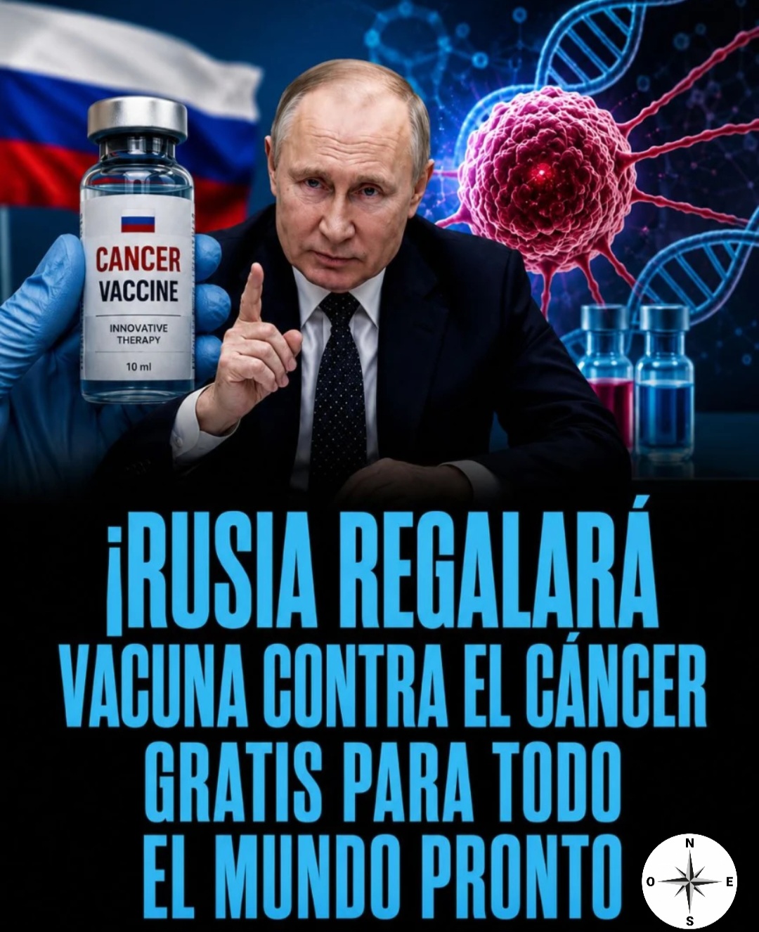 RUSIA Y LA PROMESA DE UNA VACUNA CONTRA EL CÁNCER